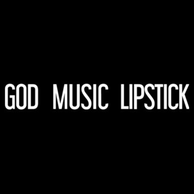 God Music Lipstick - Tee 2 Design